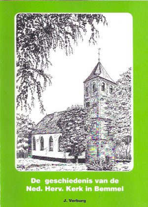 De geschiedenis van de Nederlands Hervormde Kerk in Bemmel