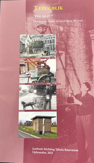 Terugblik 2022. Wie helpt. Dienstverlening en hulp in de Betuwe.