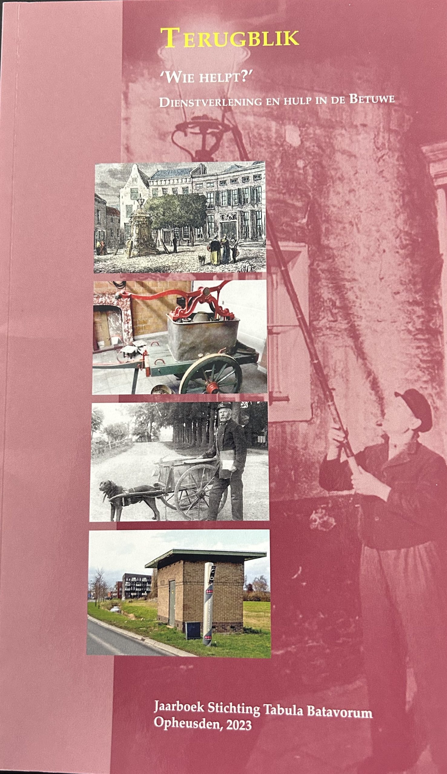 Terugblik 2022. Wie helpt. Dienstverlening en hulp in de Betuwe.